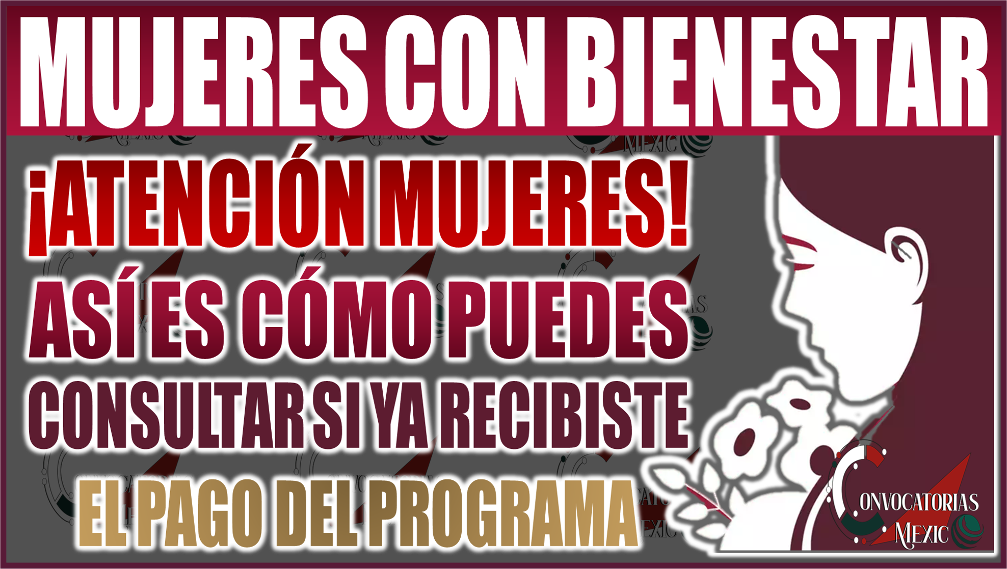 Así puedes consultar si ya recibiste tu pago de Mujeres con Bienestar