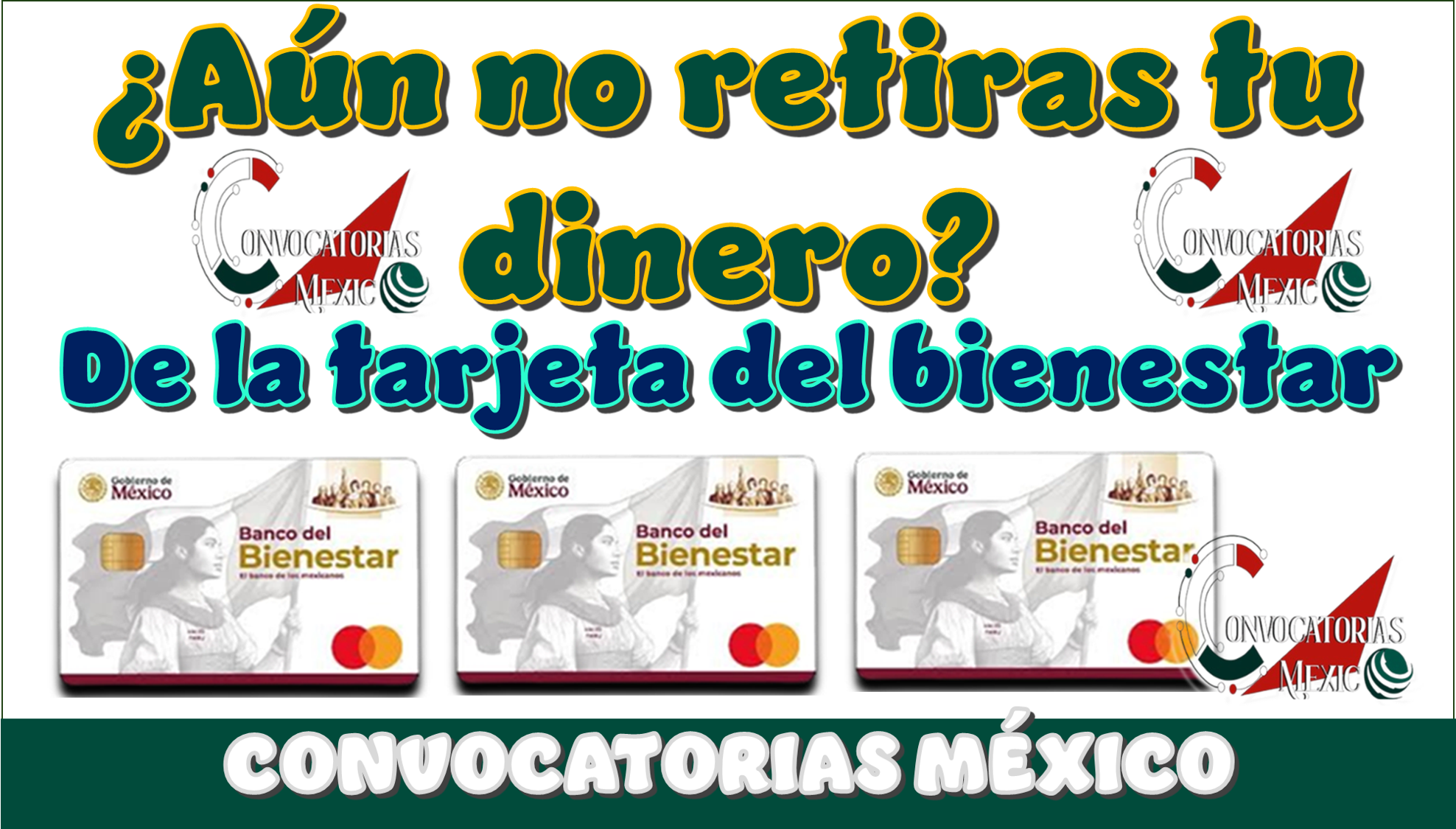 ¿Aún no retiras tu dinero de la tarjeta del banco del bienestar?