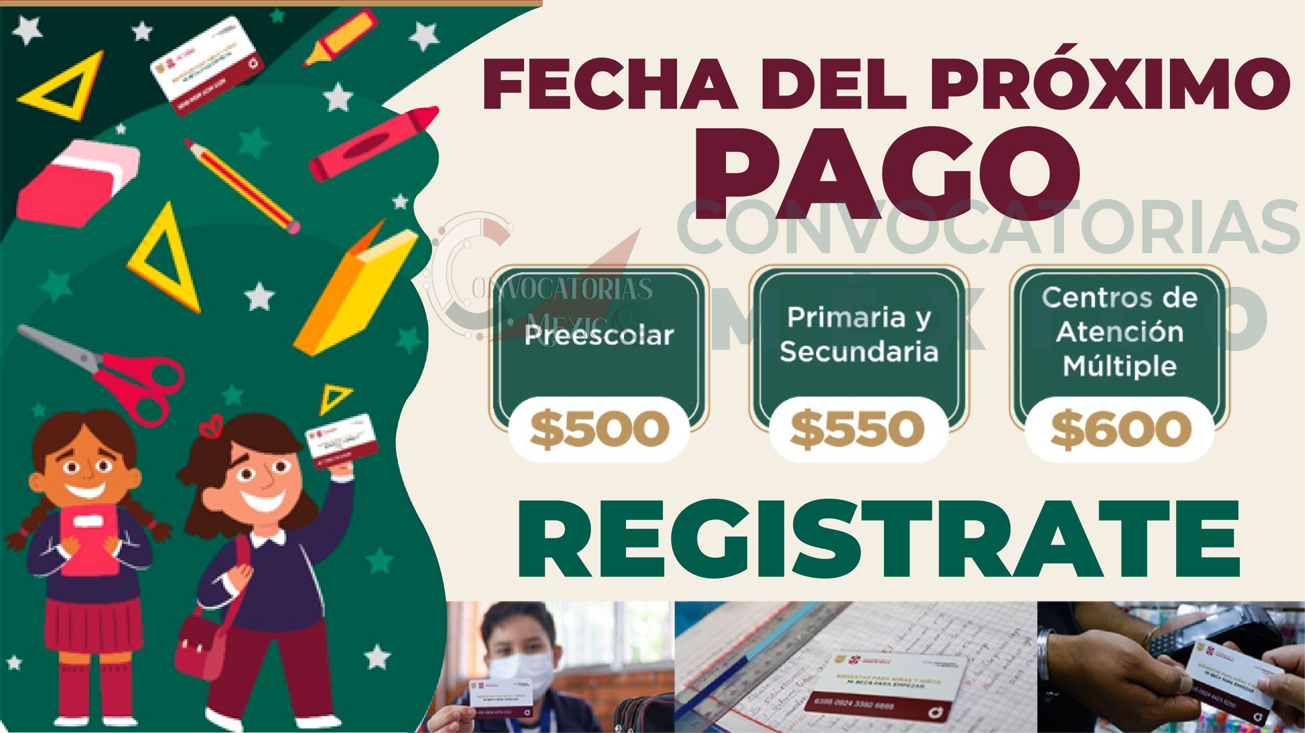 FECHA DE PAGO en marzo y REGISTRO Beca Bienestar para Niñas y Niños 