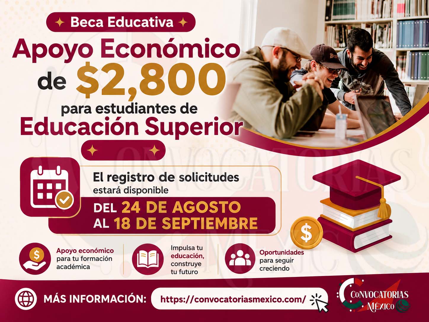Beca Educativa 2026: ofrecen apoyo económico de $2,800 para estudiantes de educación superior