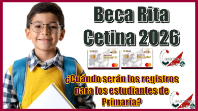 Beca Rita Cetina 2026 | ¿Cuándo serán los registros para los estudiantes de Primaria? 