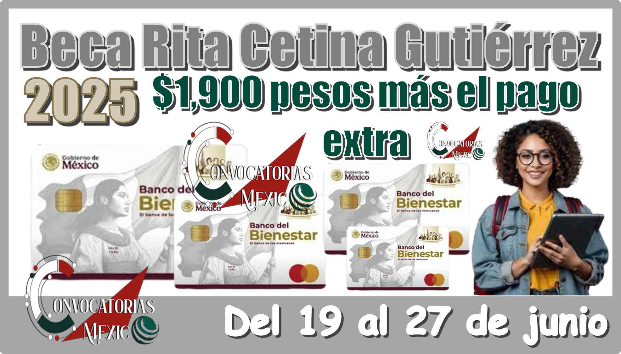 Beca Rita Cetina Gutiérrez 2025 | $1,900 pesos, más el pago extra del 19 al 27 de junio 