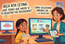 Beca Rita Cetina: ¿Qué tienes qué hacer si tu registro fue rechazado y cómo puedes solucionar los errores en la solicitud?
