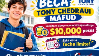 Beca Tony Chedraui Mafud: Solicita el apoyo económico que otorga 10 mil pesos ¡Esta es la fecha limite!