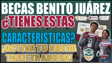Becas Benito Juárez: ¿Tienes estas características? ¡Activa tu nueva tarjeta ahora!