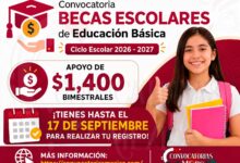 Becas Escolares 2026-2027: apoyo de $1,400 bimestrales ¡Tienest hasta el 17 de septiembre para realizar tu registro! 