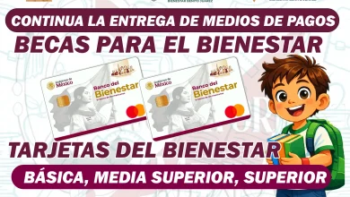 Becas para el Bienestar Continua la Entrega de las Tarjetas del Bienestar ¡Consulta como y cuando ir por ellas