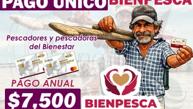 Bienpesca: Estos beneficiarios recibirán su pago anula de 7 mil 500 pesos