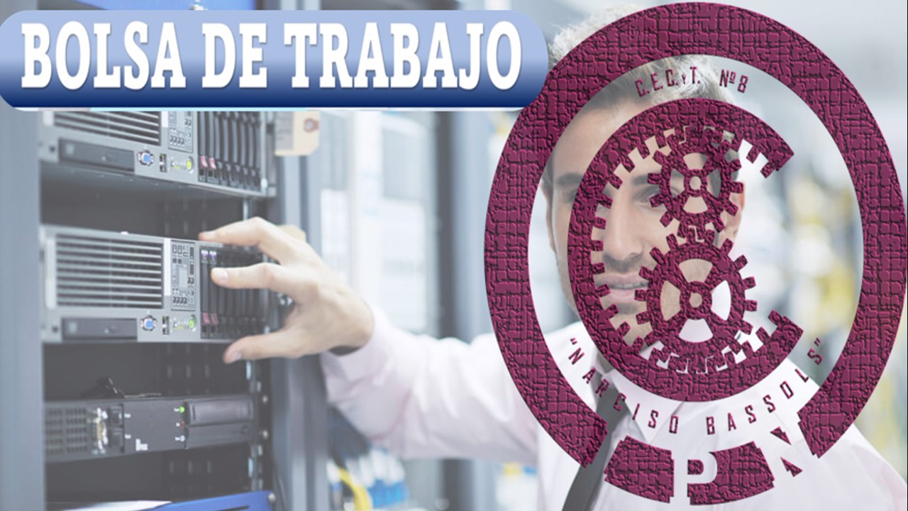 Bolsa de Trabajo CECyT 8