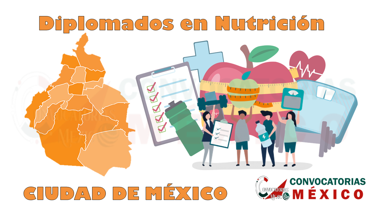12 Diplomados en Nutrición en Ciudad de México