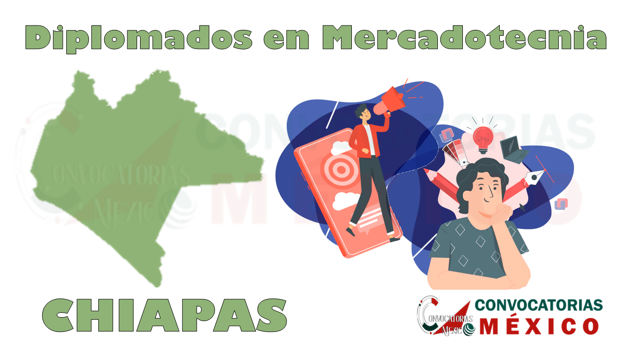 12 Diplomados en Mercadotecnia en Chiapas