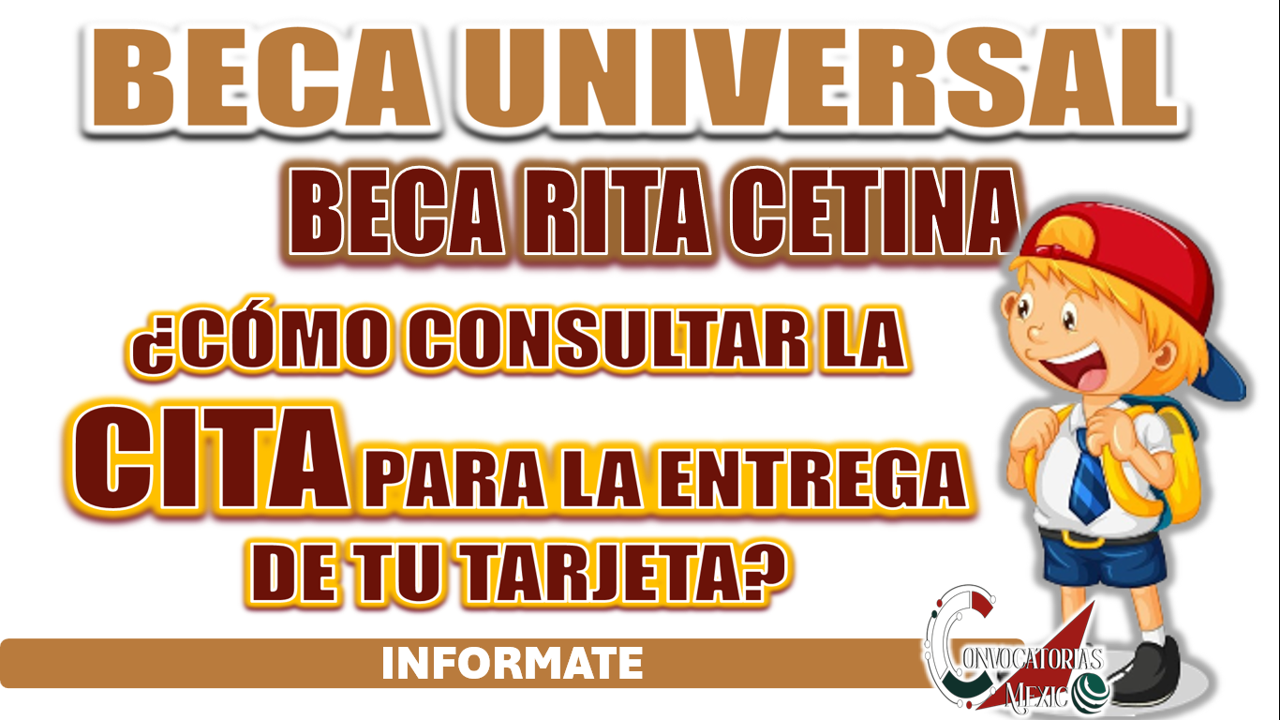 BECA RITA CETINA| ¿CÓMO CONSULTAR LA CITA PARA TU ENTREGA DE TARJETA?