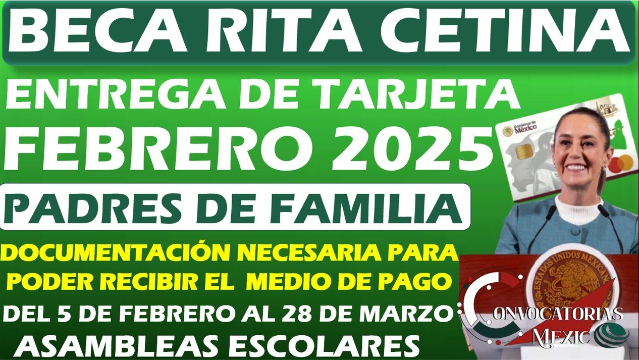 Beca Rita Cetina| Documentación que se necesitará para poder recibir la tarjeta bienestar 11 CON 111