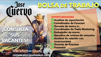 CONSULTA LA BOLSA DE TRABAJO DE “JOSE CUERVO” Y DESCUBRE NUEVAS OPORTUNIDADES