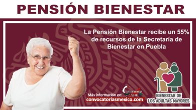 La Pensión Bienestar recibe un 55% de recursos de la Secretaría de Bienestar en Puebla
