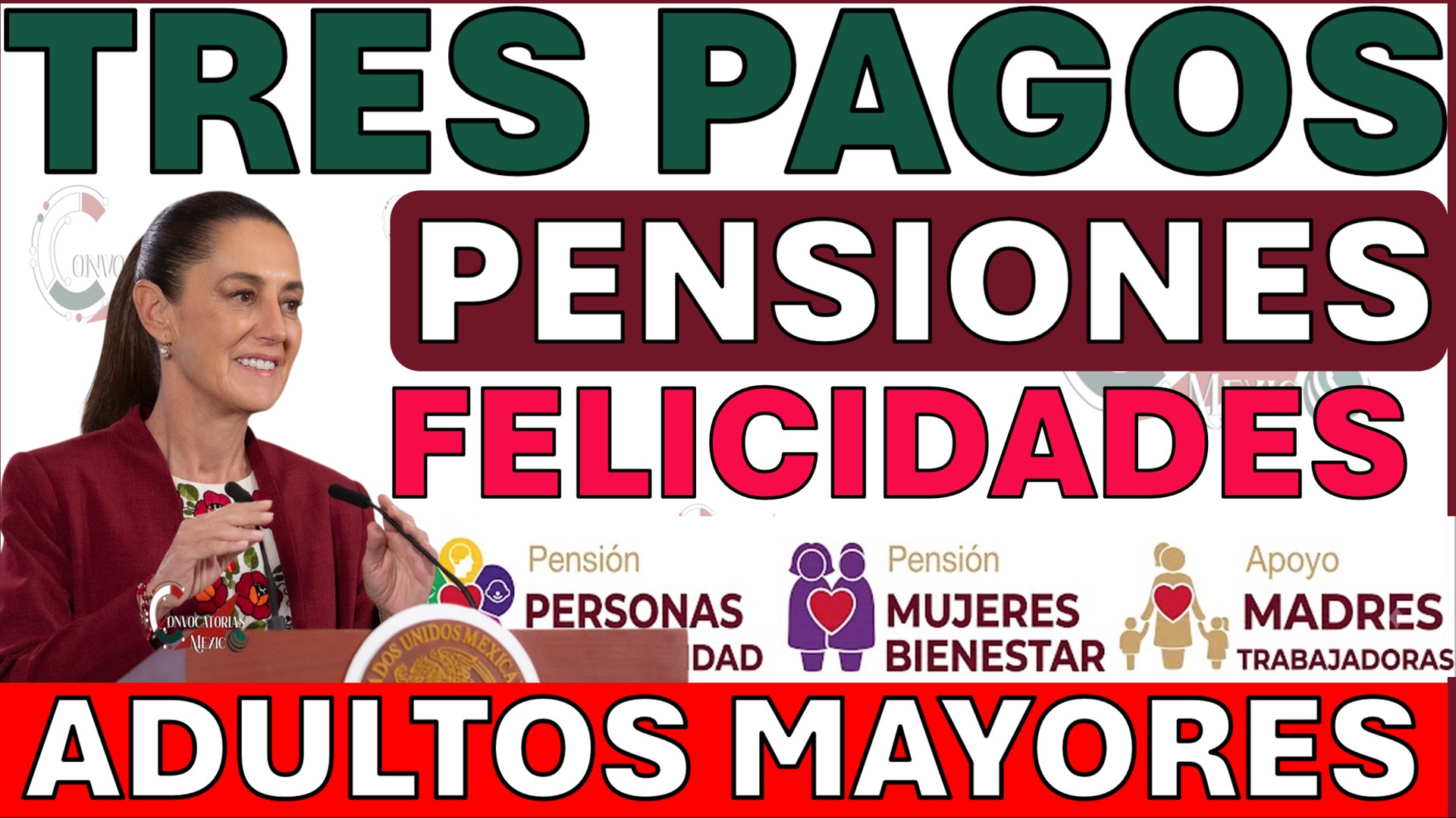 El cambio inesperado en el calendario de pagos que beneficia a miles de pensionados este mes 11 CONVOCATORIAS MEXICO PENSION MEXICO ADULTOS AVISOS