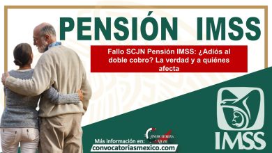 Fallo SCJN Pensión IMSS: ¿Adiós al doble cobro? La verdad y a quiénes afecta