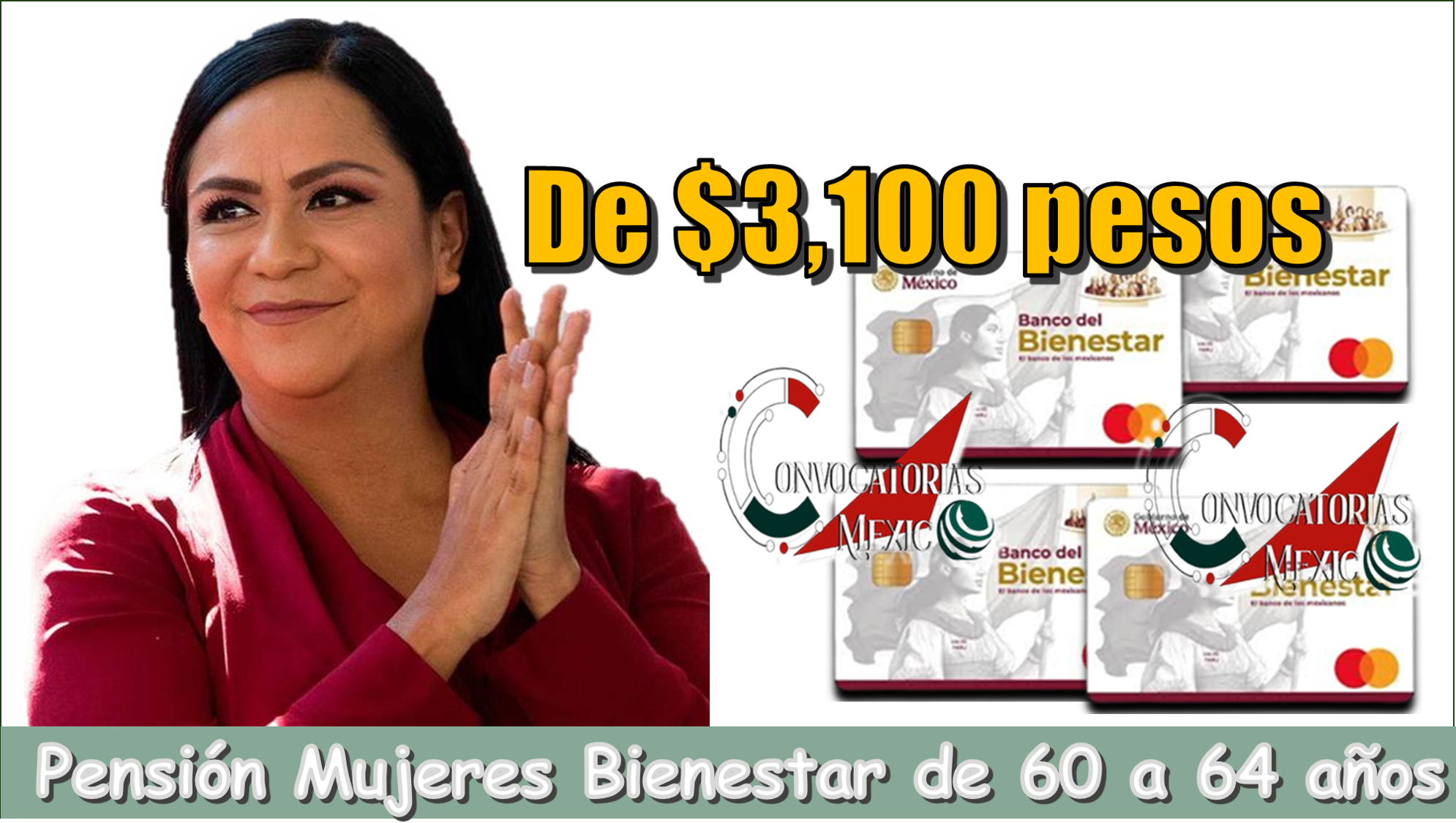 Cinco nuevos pagos de $3,100 pesos | Pensión Mujeres Bienestar de 60 a 64 años