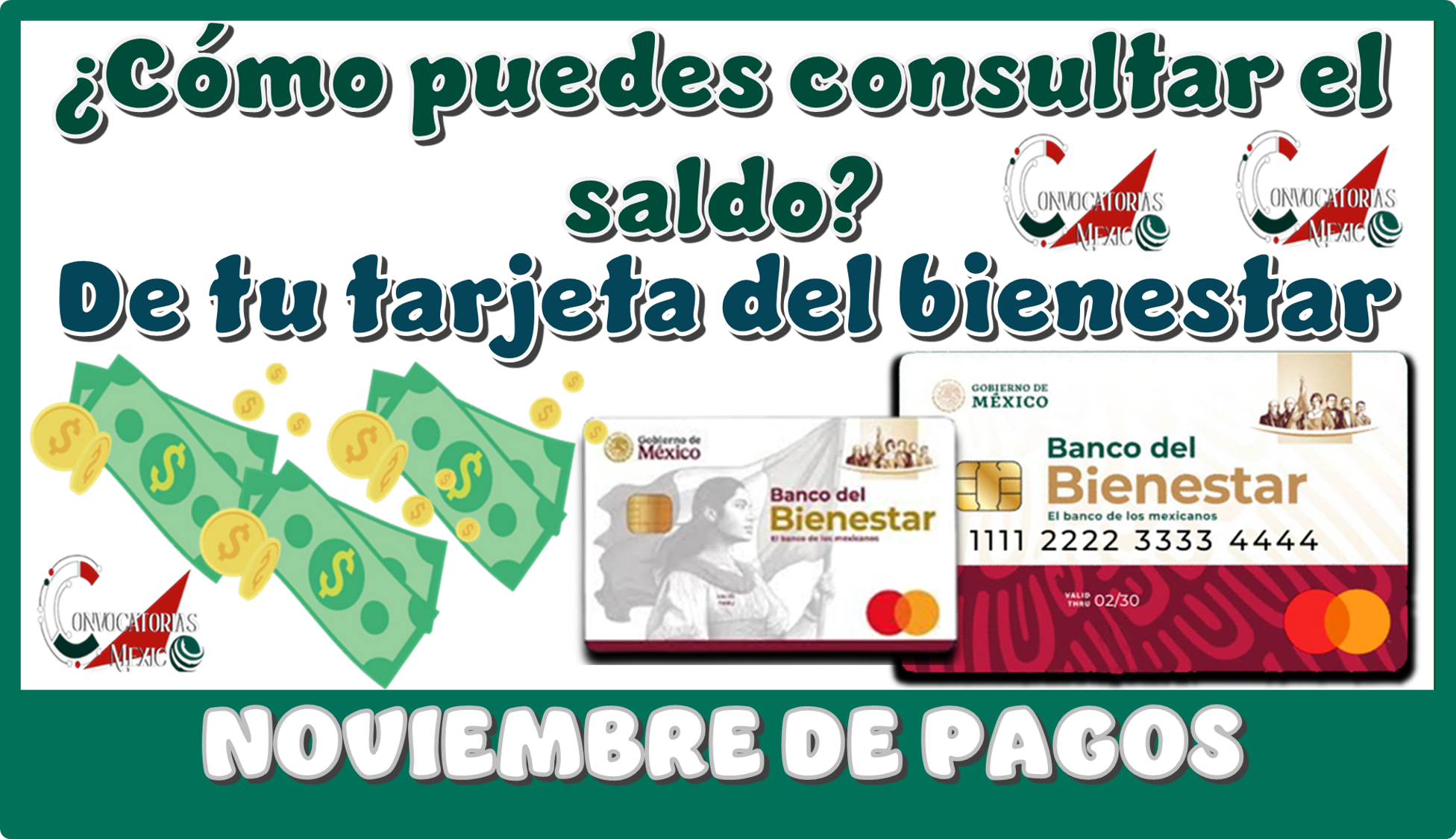 ¿Cómo puedes consultar el saldo de tu tarjeta del bienestar? | NOVIEMBRE DE PAGOS 
