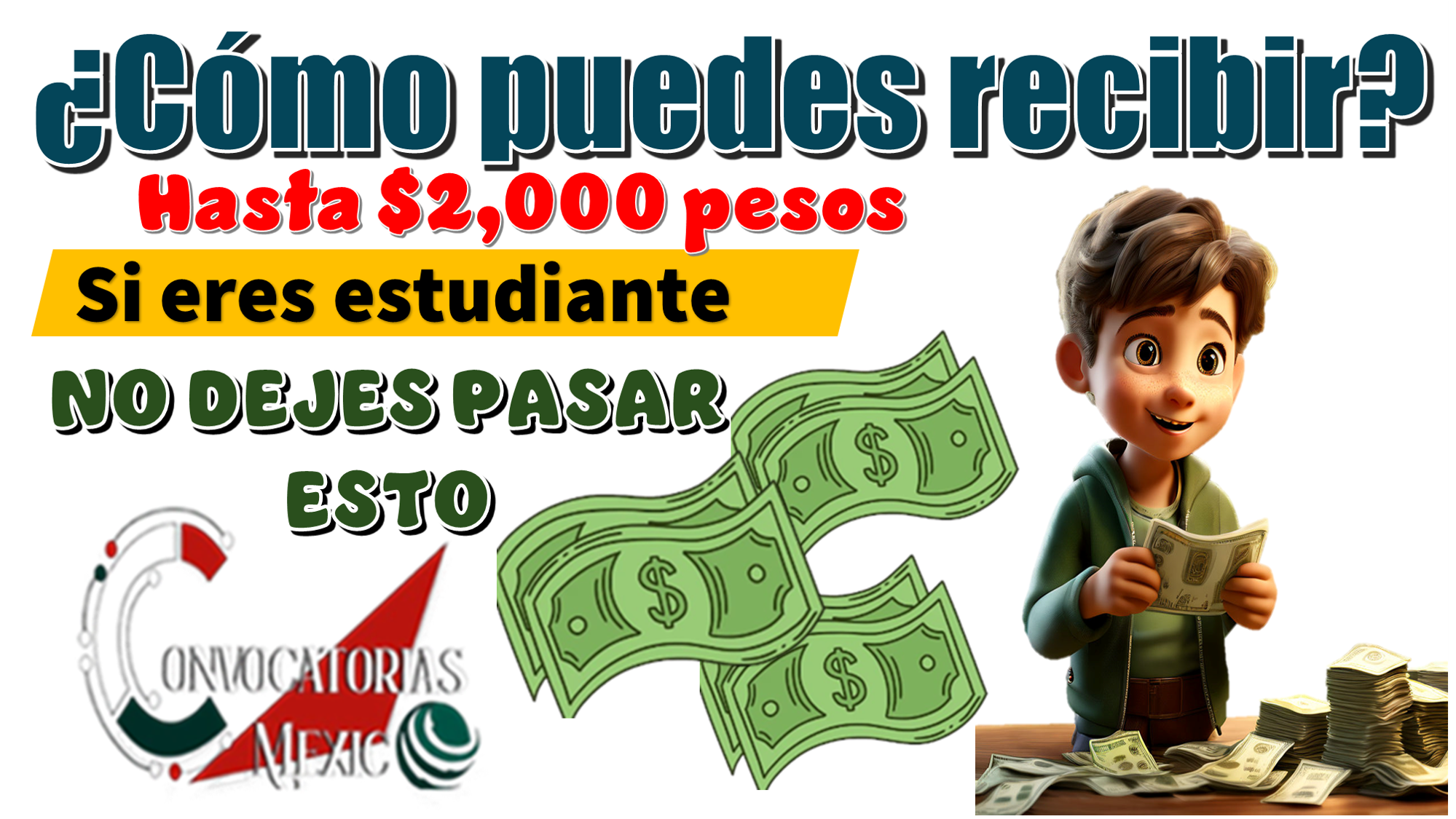 ¿Cómo puedes recibir hasta $2,000 pesos si eres estudiante?...NO DEJES PASAR ESTO 