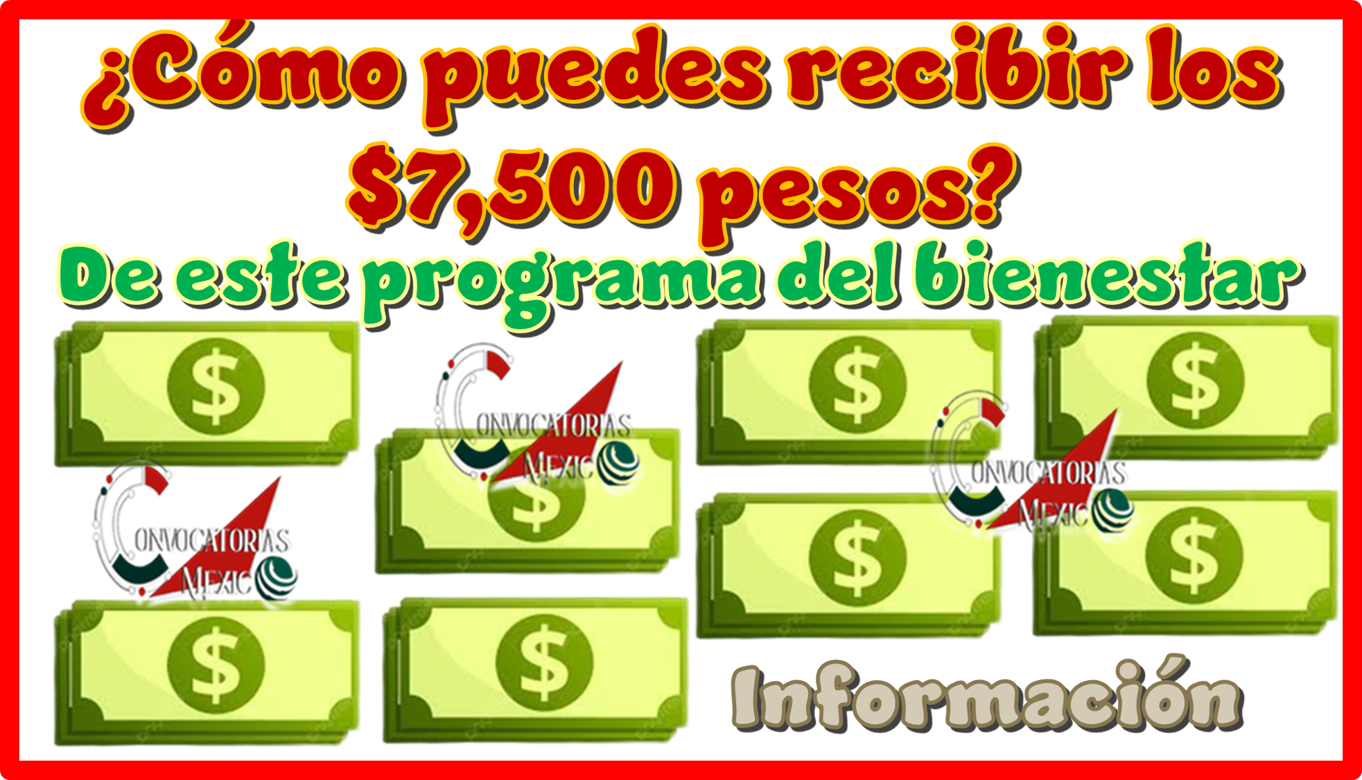 ¿Cómo puedes recibir los $7,500 pesos de este programa del bienestar? | Información 