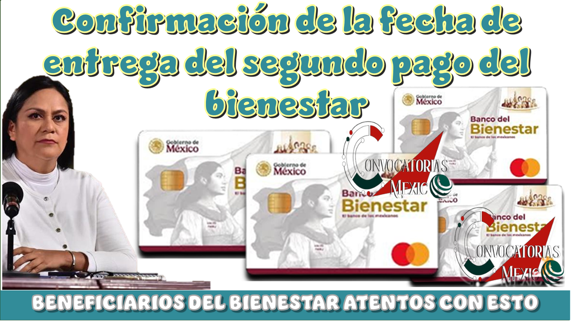 Confirmación de la fecha de entrega del segundo pago del bienestar | BENEFICIARIOS DEL BIENESTAR ATENTOS CON ESTO 