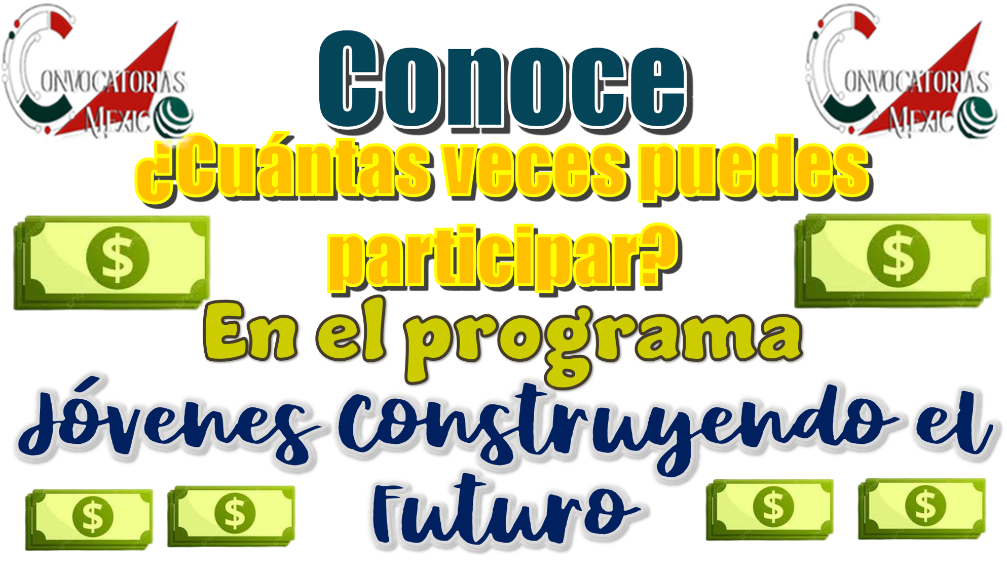 Conoce | ¿Cuántas veces puedes participar en el programa Jóvenes Construyendo el Futuro?