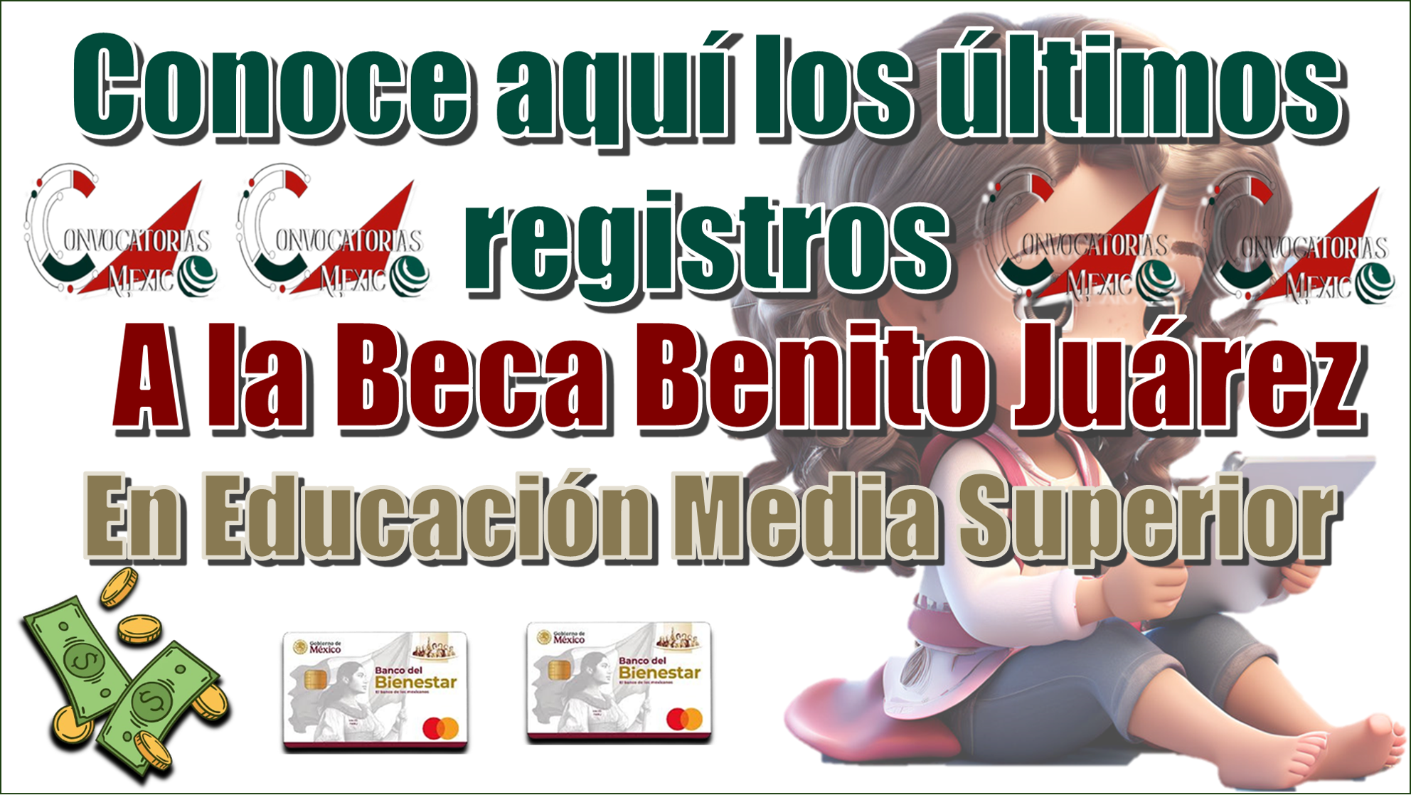 Conoce aquí los últimos registros a la Beca Benito Juárez en Educación Media Superior 