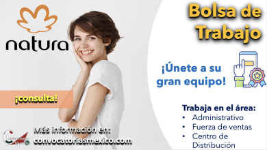 Conoce la bolsa de trabajo de “Natura” e incrementa tus posibilidades de encontrar empleo