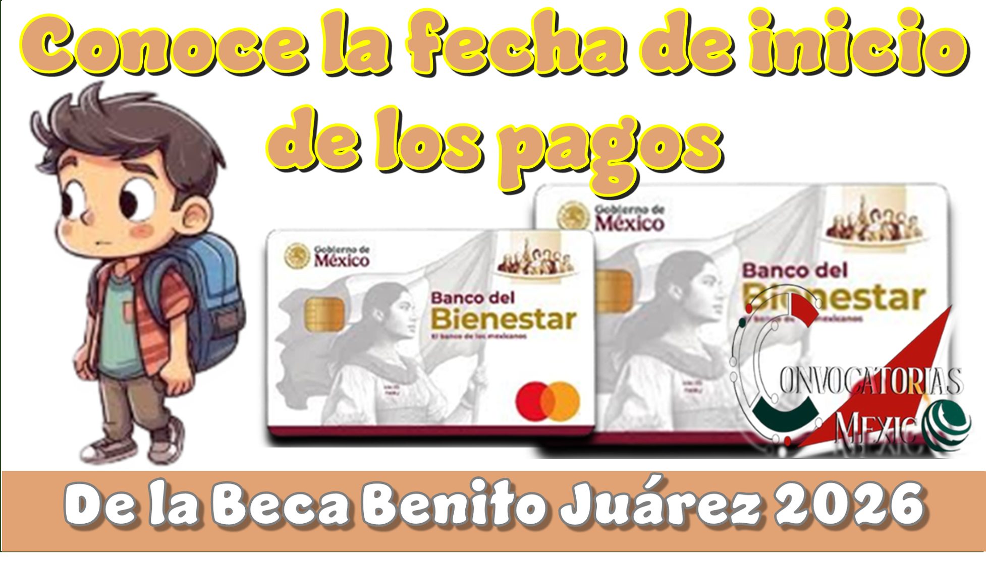 Conoce la fecha de inicio de los pagos de la Beca Benito Juárez 2026 