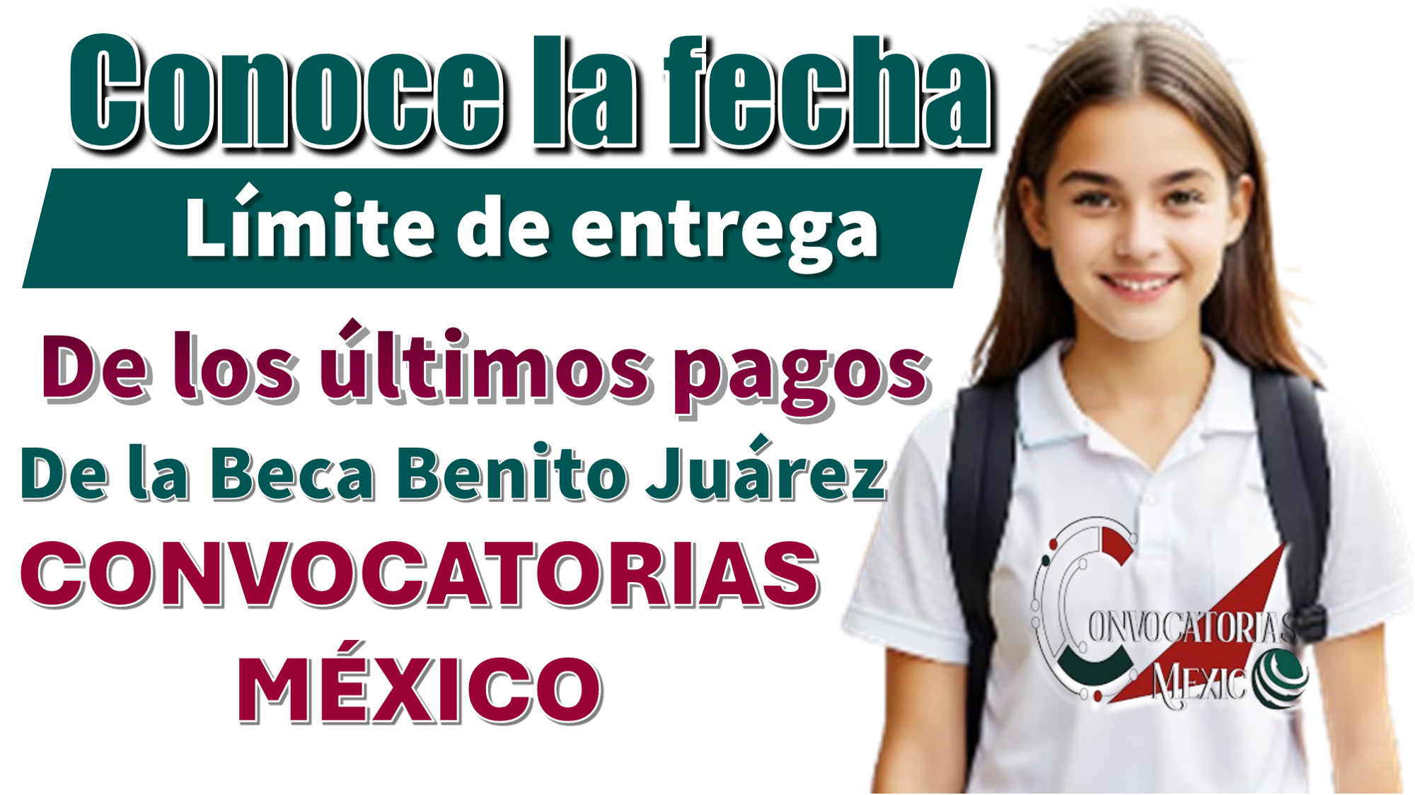 Conoce la fecha límite de entrega de los últimos pagos de la Beca Benito Juárez