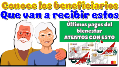 Conoce los beneficiarios que van a recibir estos últimos pagos del bienestar | ATENTOS CON ESTO