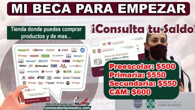 ¡Consulta tu Saldo! Programa Mi Beca para Empezar y Ve donde puedes realizar tus compras