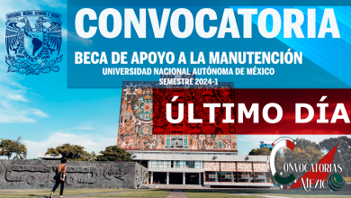 Último Día para Solicitar la Beca de Manutención UNAM