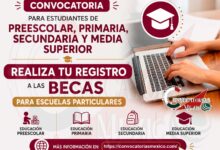 Convocatoria para Estudiantes de Preescolar, Primaria, Secundaria y Media Superior: Realiza tu Registro a las Becas para Escuelas Particulares
