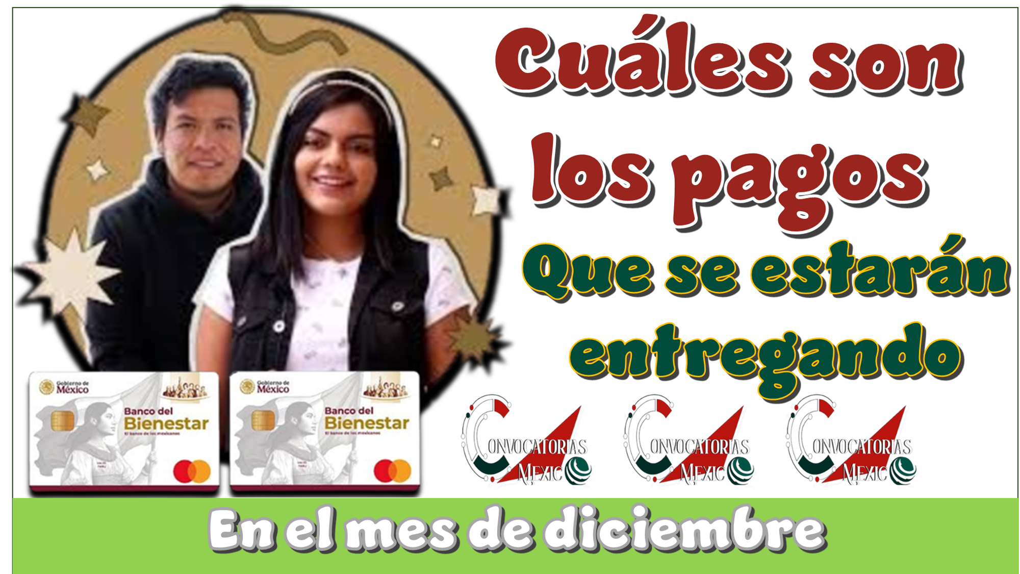 ¿Cuáles son los pagos que se estarán entregando en el mes de diciembre?
