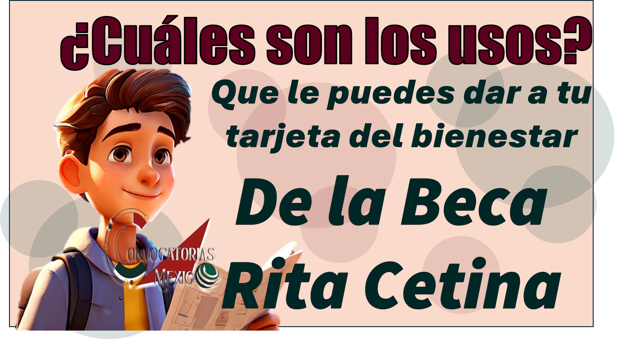 ¿Cuáles son los usos qué le puedes dar a tu tarjeta del bienestar de la Beca Rita Cetina 2026?