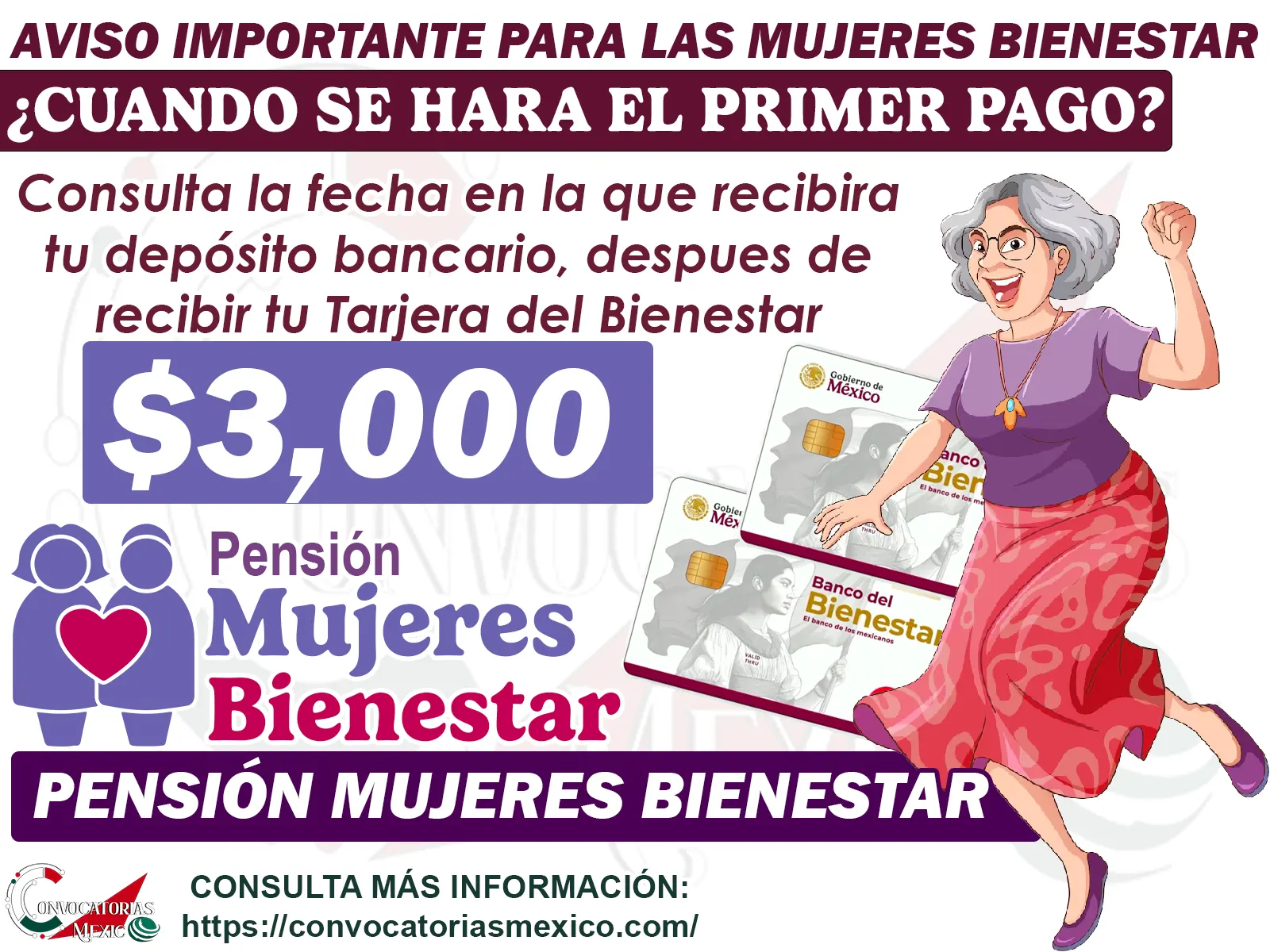 Pensión Mujer Bienestar 2025: conoce la fecha de pago y entrega de tarjetas