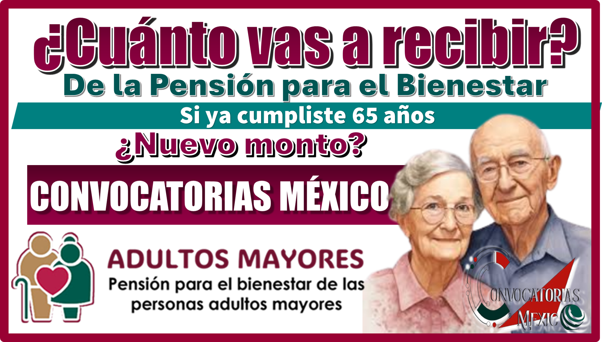 ¿Cuánto vas a recibir de la Pensión para el Bienestar si ya cumpliste 65 años? ¿Nuevo monto?