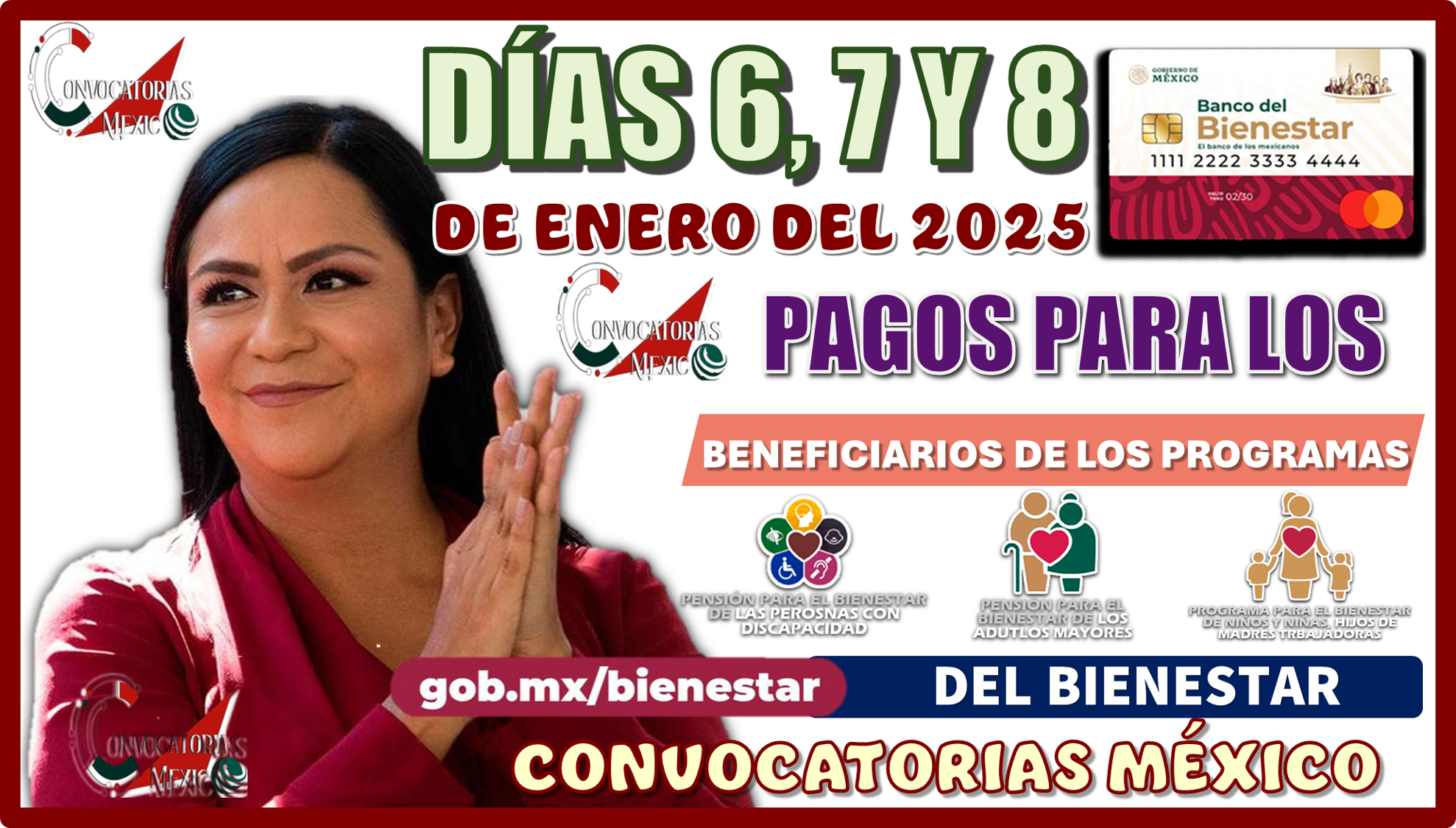 DÍAS: 6, 7 Y 8 DE ENERO DEL 2025 | PAGOS PARA LOS BENEFICIARIOS DE LOS PROGRAMAS DEL BIENESTAR 