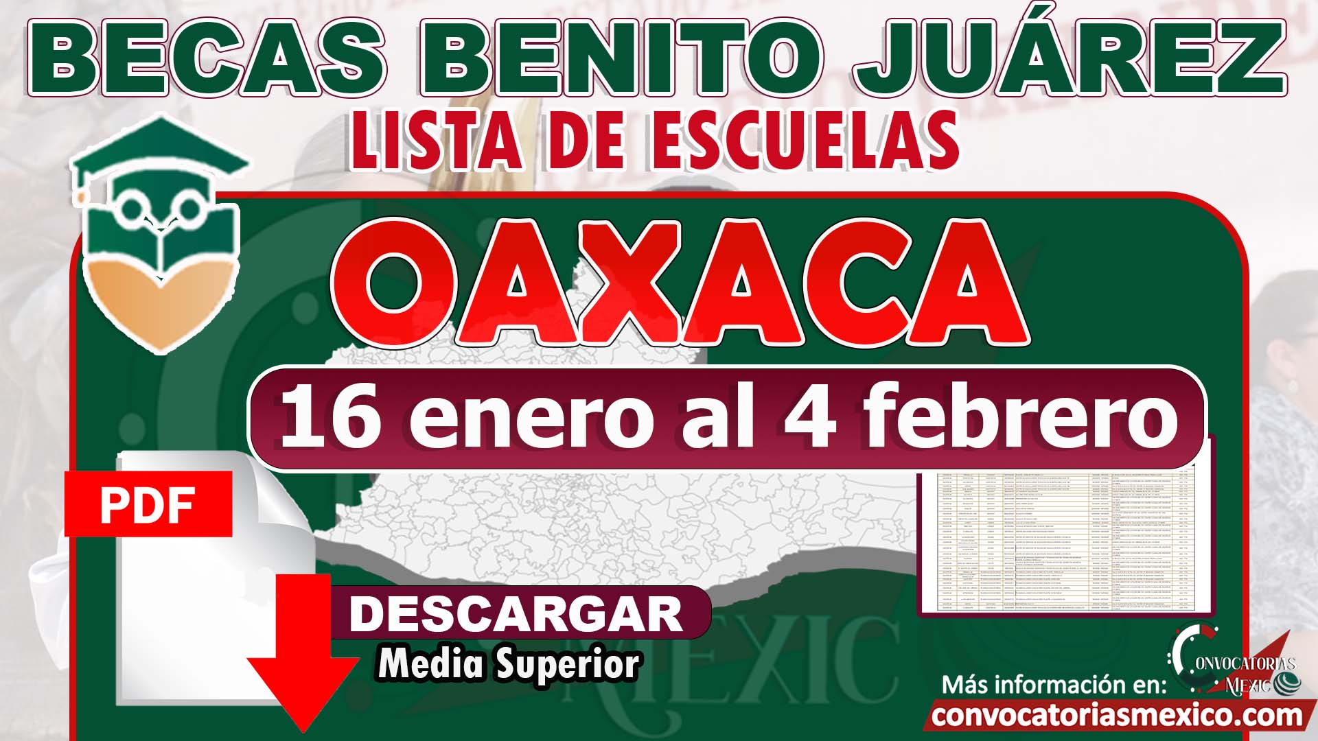Esta es la Lista de Escuelas que Atenderán en el Estado de Oaxaca Beca Benito Juárez Nivel Medio Superior ¡DESCARGALA!