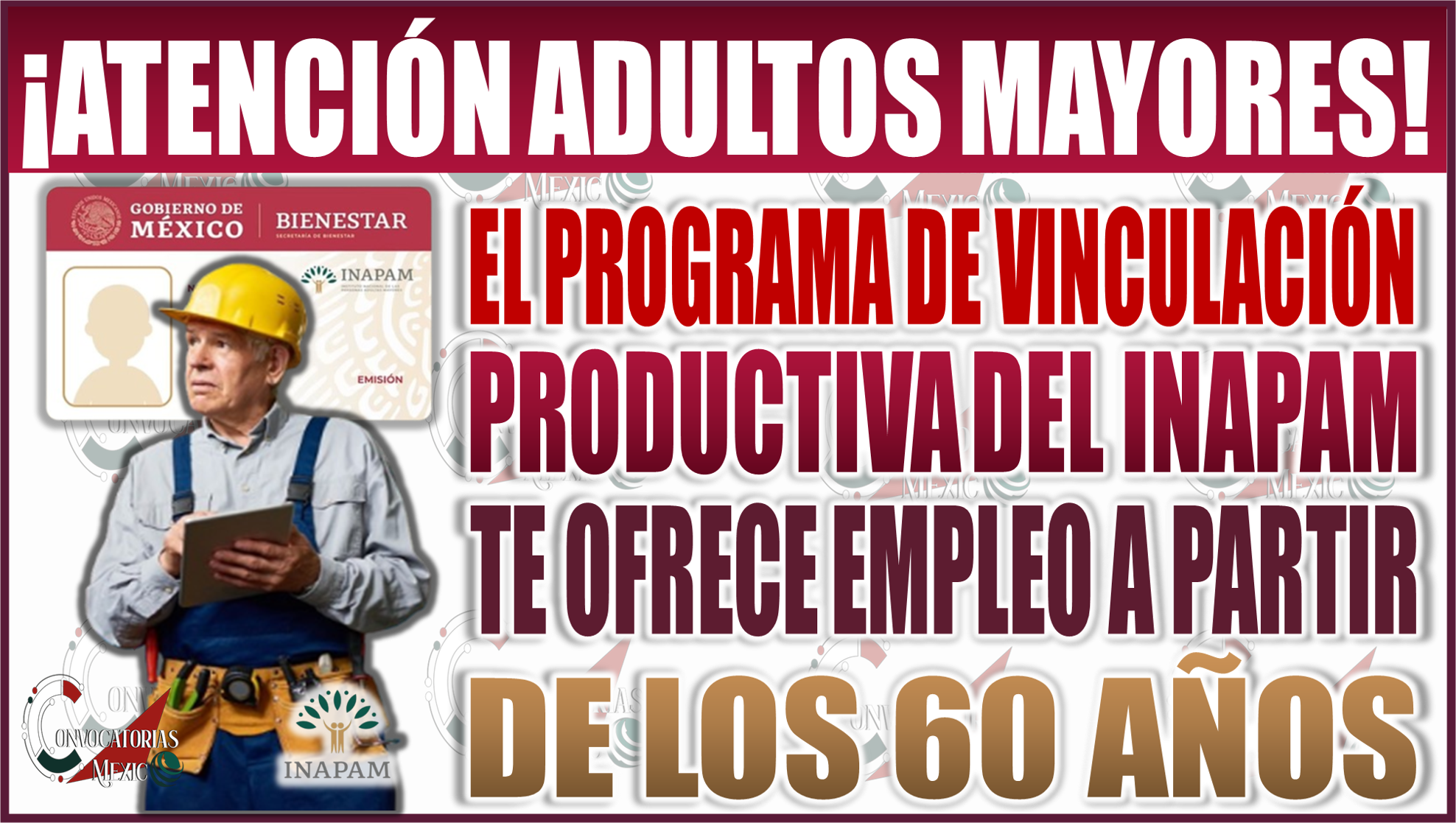 Descubre cómo el programa de Vinculación Productiva del INAPAM te ofrece empleo digno a partir de los 60 años