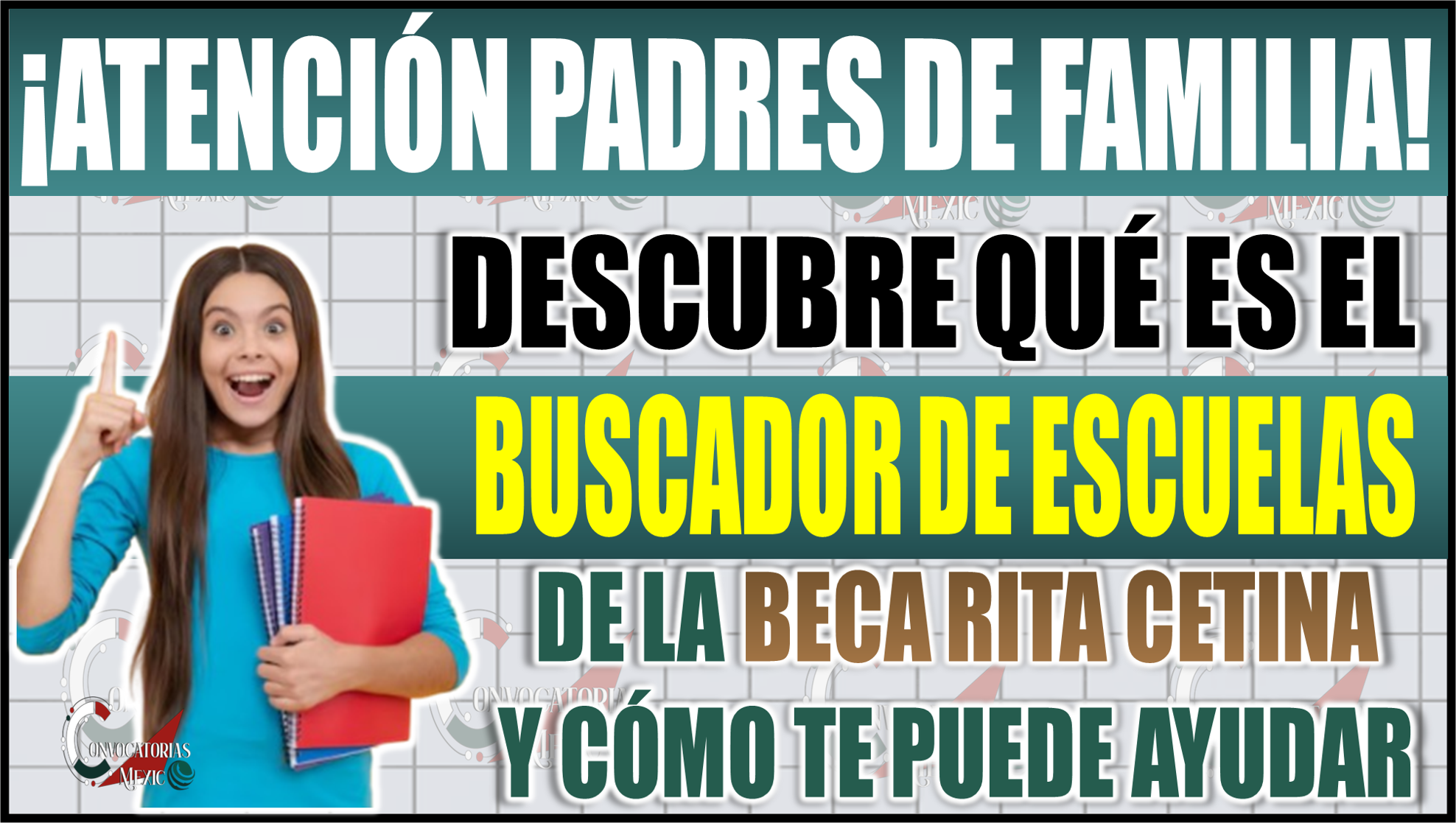 Descubre qué es el buscador de escuelas Beca Rita Cetina y cómo te puede ayudar