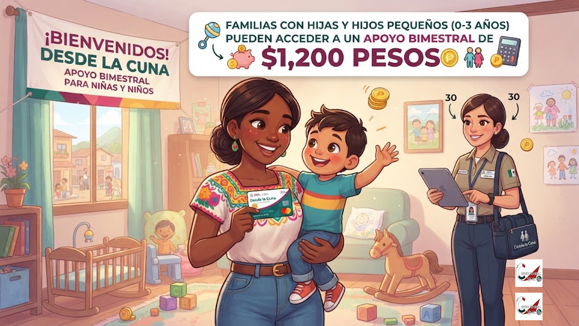 Desde la Cuna 2026: familias con niñas y niños pequeños pueden acceder a un apoyo bimestral de 1,200 pesos