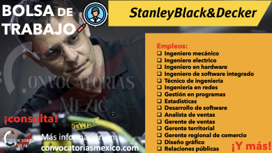 ENCUENTRA OPORTUNIDADES EN LA BOLSA DE TRABAJO STANLEY BLACK AND DECKER ¡SON MÁS DE 700 VACANTES!