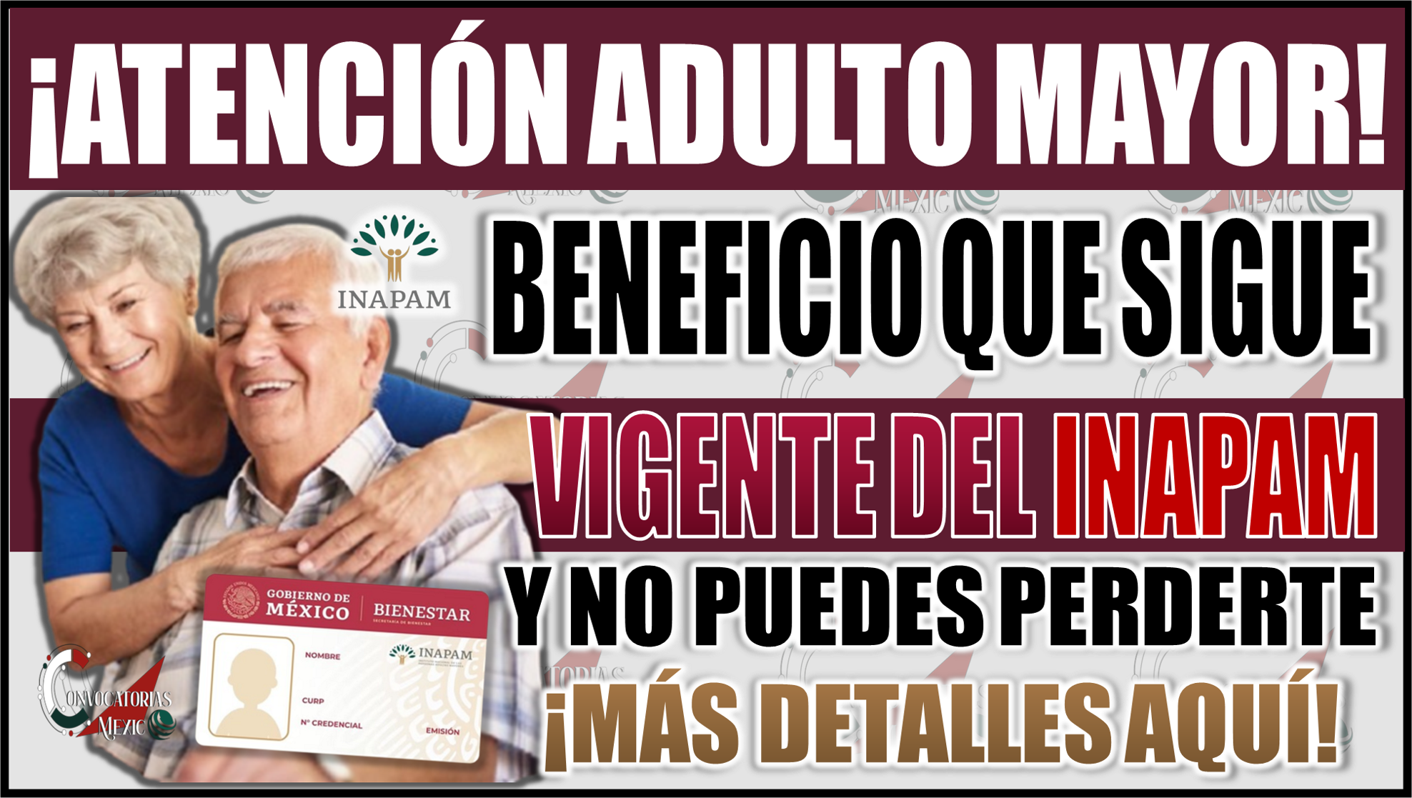 El beneficio del INAPAM que sigue vigente para adultos mayores y no puedes perderte