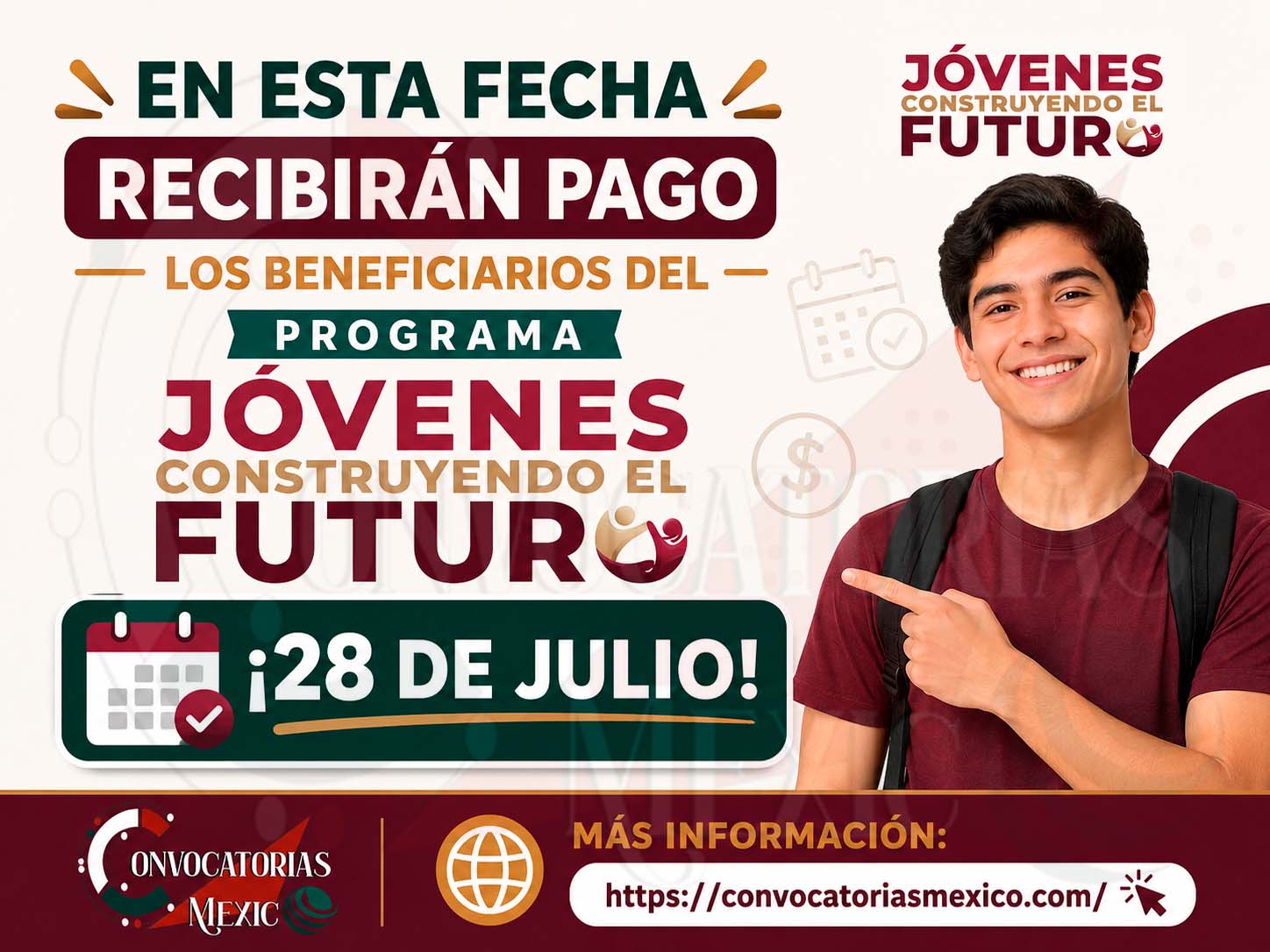 En esta fecha de julio recibirán pago los beneficiarios del Programa Jóvenes Construyendo el Futuro