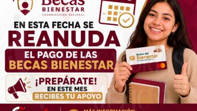 En esta fecha se reanuda el Pago de las Becas Bienestar ¡Prepárate en este mes recibes tu apoyo!