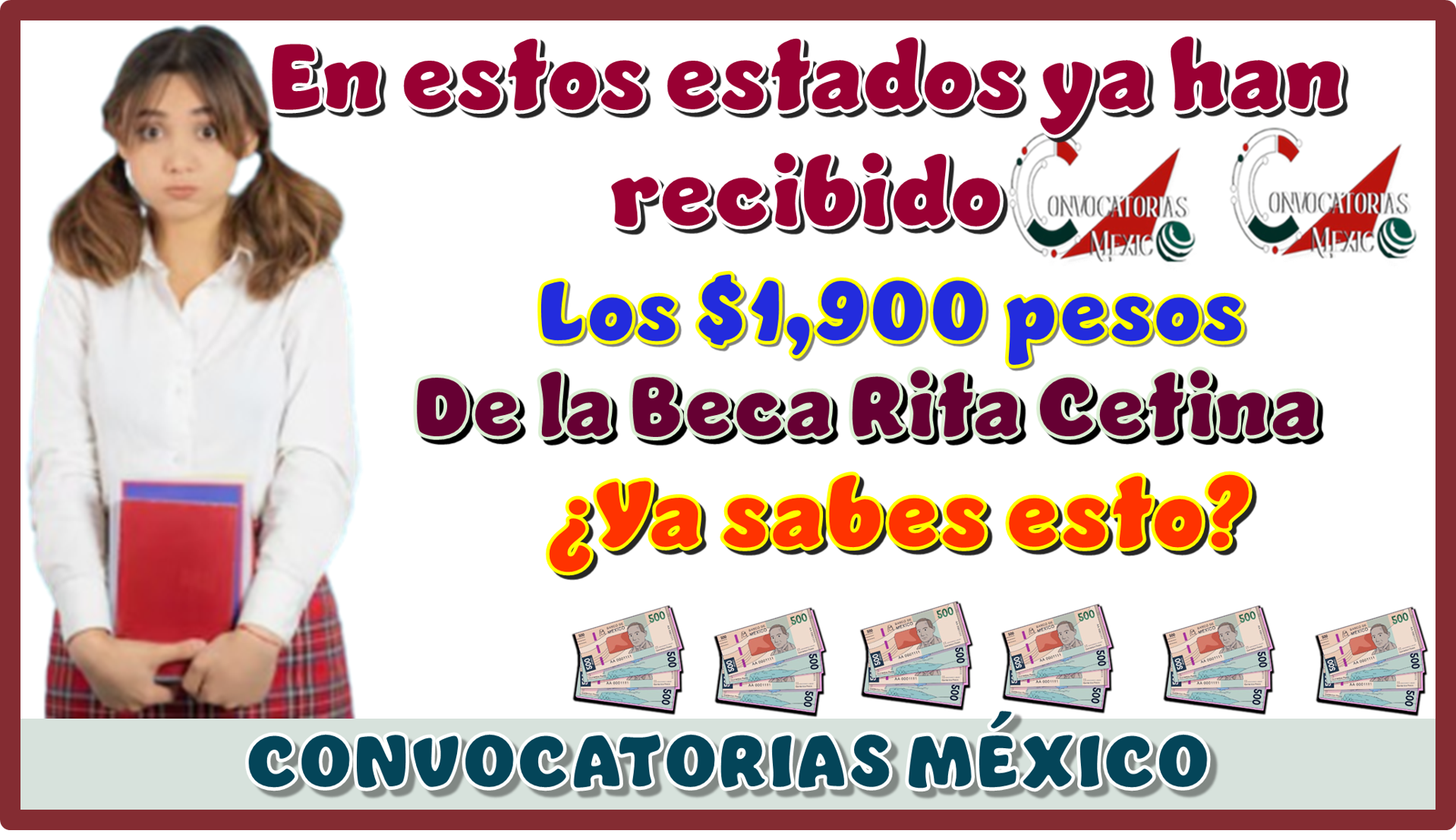 En estos estados ya han recibido los $1,900 pesos de la Beca Rita Cetina… ¿Ya sabes esto?