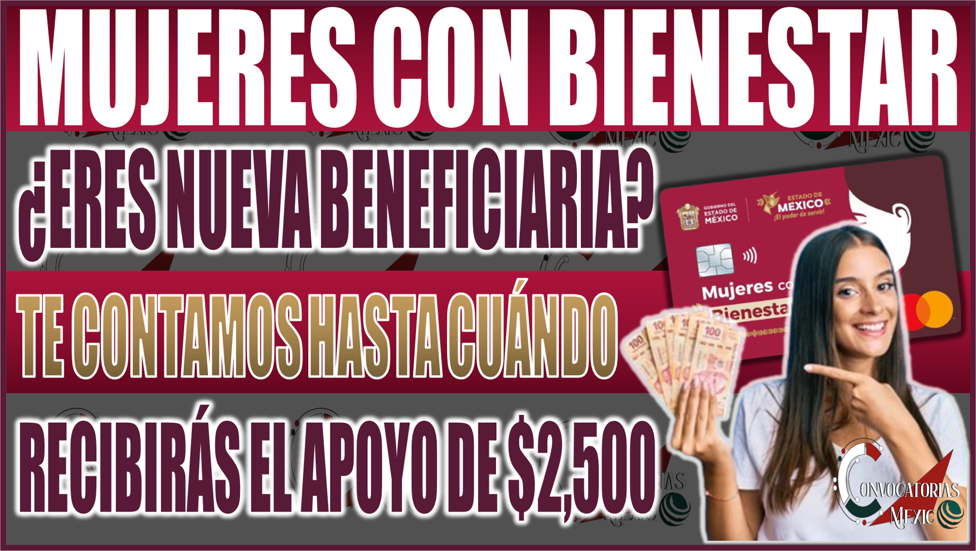 ¿Eres nueva beneficiaria de Mujeres con Bienestar Edomex? Te contamos hasta cuándo recibirás el apoyo de $2,500